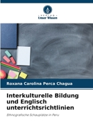Interkulturelle Bildung und Englisch unterrichtsrichtlinien 6207279379 Book Cover