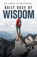 Daily Dose of Wisdom 1490798838 Book Cover