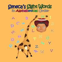 Seneca's Site Words in Alphabetical Order 1723022586 Book Cover