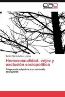 Homosexualidad, Vejez y Exclusion Sociopolitica 3848466910 Book Cover