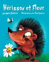Hérisson et Fleur B0CDNJ65B5 Book Cover
