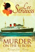 Murder on the SS Rosa 1774090783 Book Cover