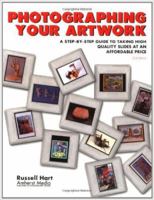 Photographing Your Artwork 0891344497 Book Cover