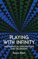 Playing with Infinity 0486232654 Book Cover