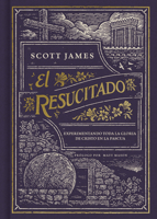El resucitado - Devocional para familias / The Risen One - Family Devotional (Spanish Edition) B0CS8V6PV5 Book Cover