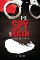 The Spy and the Madam 1914078373 Book Cover