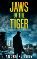 Jaws of the Tiger 1804054933 Book Cover