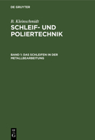 Das Schleifen in Der Metallbearbeitung 3112306724 Book Cover