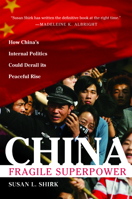 China: Fragile Superpower 0195373197 Book Cover