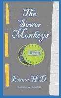 The Sewer Monkeys 1091924422 Book Cover