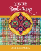 Quantum Book of Songs 0997004487 Book Cover
