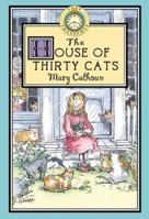 The House Of Thirty Cats 0786816929 Book Cover
