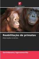 Reabilitação de primatas (Portuguese Edition) 6208232678 Book Cover