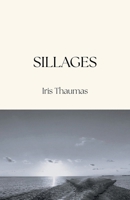 Sillages (French Edition) B0FGCF9XXJ Book Cover