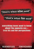 That's What She Said / That's What He Said 1609362209 Book Cover