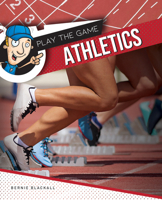 Athletics (Play the Game) 1761401645 Book Cover