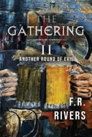 The Gathering II: Another Round of Evil B0F88MYWPL Book Cover