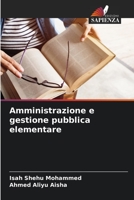 Amministrazione e gestione pubblica elementare 6205905469 Book Cover