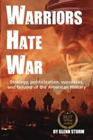 Warriors Hate War B0DPY4P5JR Book Cover