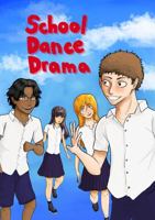 School Dance Drama 0645605883 Book Cover