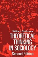 Theoretical Thinking in Sociology 0521296064 Book Cover