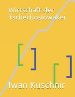 Wirtschaft der Tschechoslowakei (Wirtschaft in Ländern) 1797869558 Book Cover