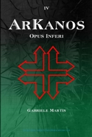 Arkanos: Opus Inferi B09CRW9DQR Book Cover