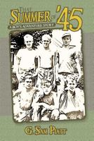 That Summer of '45 0988731932 Book Cover