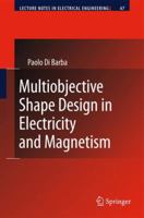 Multiobjective Shape Design in Electricity and Magnetism 9048130794 Book Cover