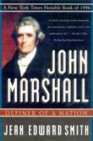 John Marshall: Definer of a Nation 080505510X Book Cover