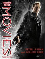 Thinking About Movies: Watching, Questioning, Enjoying 063123358X Book Cover