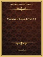 Memoirs of Baron de Tott V2 1162609524 Book Cover