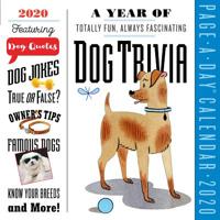 A Year of Dog Trivia Page-A-Day Calendar 2020 1523506717 Book Cover