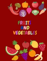 Fruits and vegetables: Coloring book for kids and toddlers B08LNH69W5 Book Cover