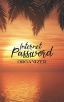Internet Password Organizer: Username and Password Keeper: Tropical Sunset 1671725883 Book Cover