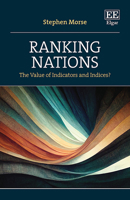 Ranking Nations: The Value of Indicators and Indices? 1800886306 Book Cover