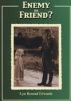 Enemy or Friend? 1905095287 Book Cover