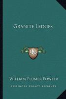 Granite Ledges 1417990872 Book Cover