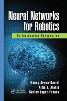 Neural Networks for Robotics: An Engineering Perspective 0815378688 Book Cover