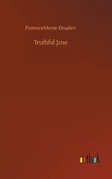 Truthful Jane 1539537293 Book Cover