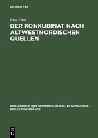 Der Konkubinat Nach Altwestnordischen Quellen 3110139251 Book Cover