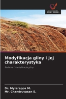 Modyfikacja gliny i jej charakterystyka (Polish Edition) 6202474378 Book Cover