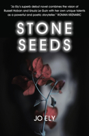 Stone Seeds 1910692875 Book Cover