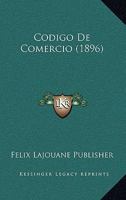 Codigo De Comercio (1896) 1160332150 Book Cover