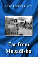 Far from Mogadishu 1717341799 Book Cover