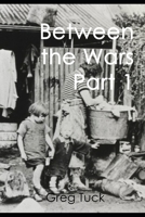 Between the Wars Part 1 B08M24K4B2 Book Cover