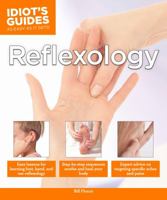 Idiot's Guides: Reflexology 161564654X Book Cover