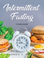 Intermittent fasting: For beginners 1008915610 Book Cover
