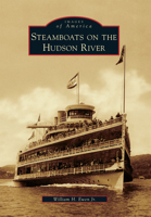 Steamboats on the Hudson River 0738574155 Book Cover