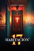 Habitación 17 (Spanish Edition) 1967813655 Book Cover